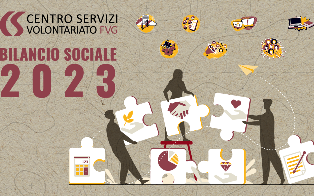 Bilancio Sociale 2023 CSVFVG – Un anno di traguardi comuni e cambiamenti