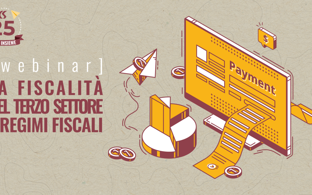 Webinar generale “La fiscalità del terzo settore”
