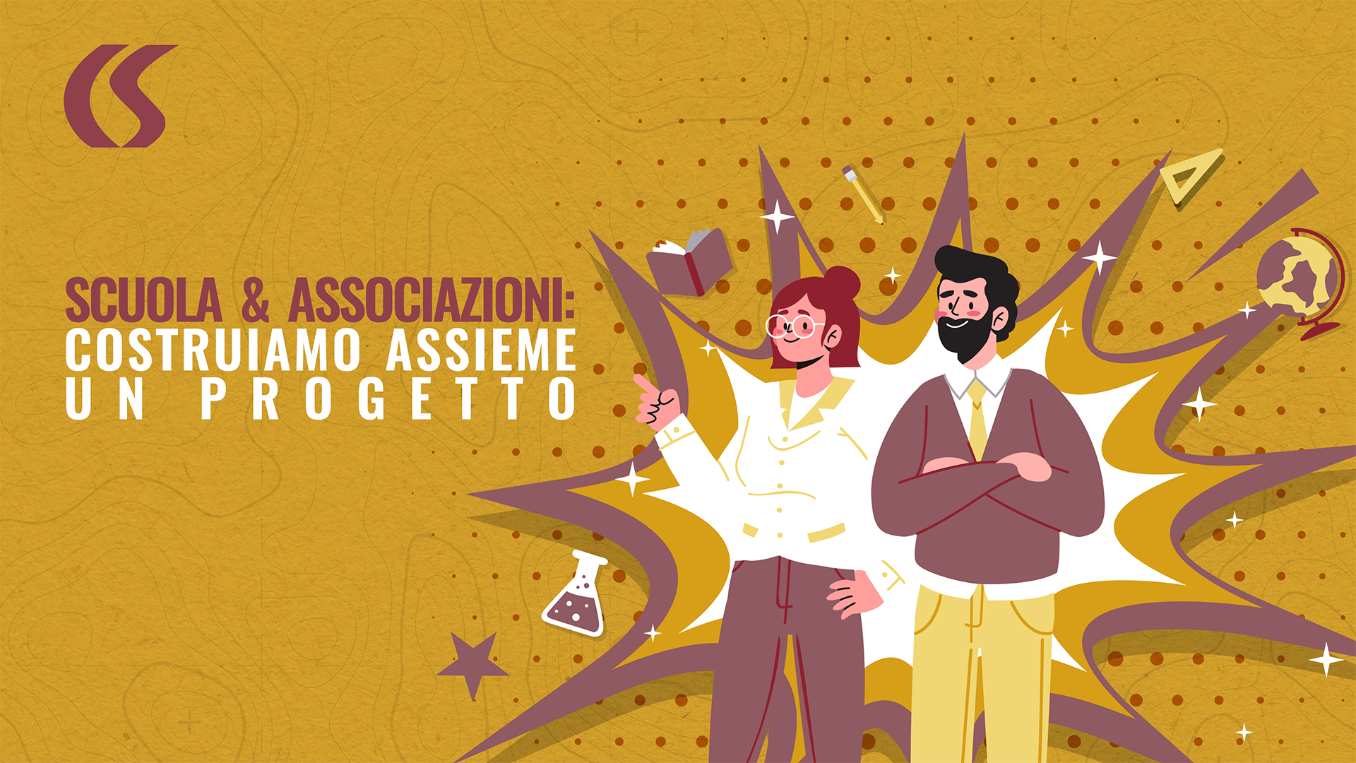 Scuola & Associazioni: costruiamo assieme un progetto